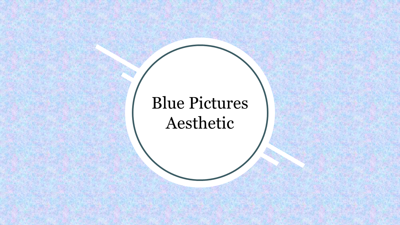 Blue Pictures Aesthetic